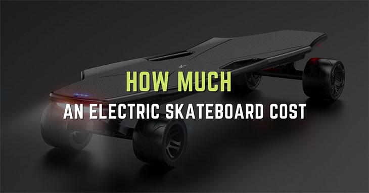 How Much Does An Electric Skateboard Cost ?